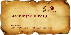 Steininger Mihály névjegykártya